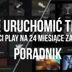 Jak aktywować TIDAL w Play i cieszyć się darmową muzyką przez 2 lata